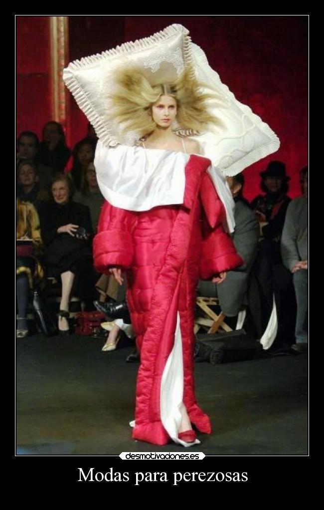 Modas para perezosas - 