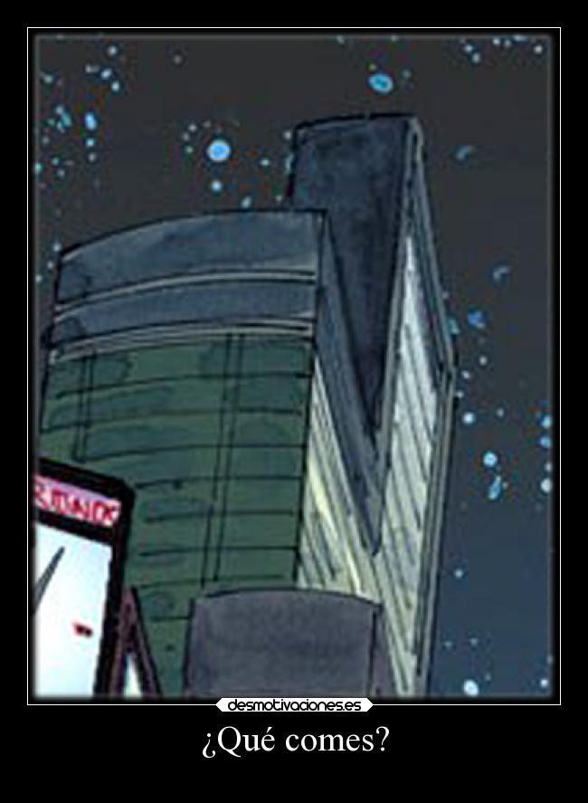 ¿Qué comes? - 