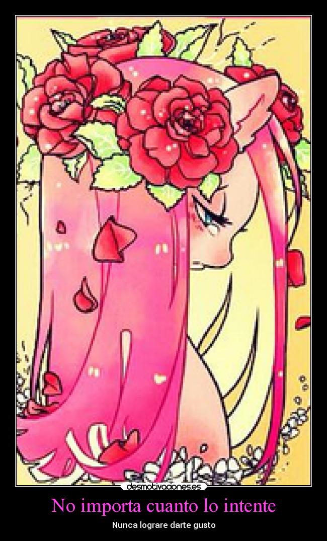 No importa cuanto lo intente - 