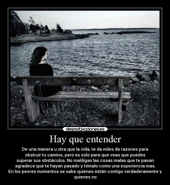 Hay que entender -