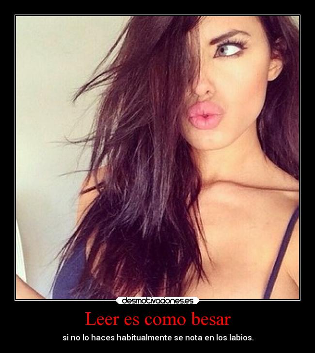 Leer es como besar -