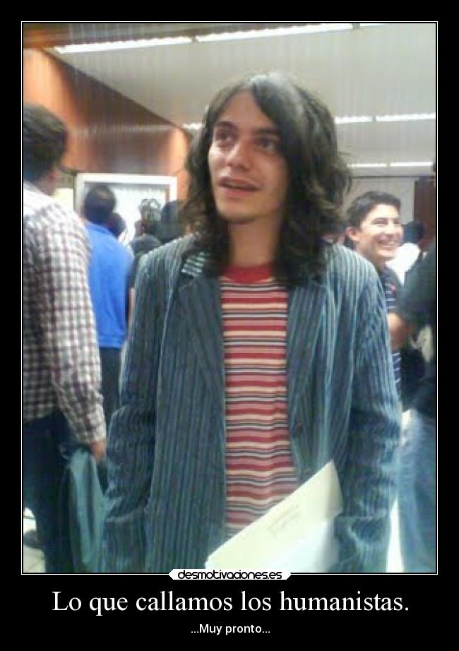 Lo que callamos los humanistas. -