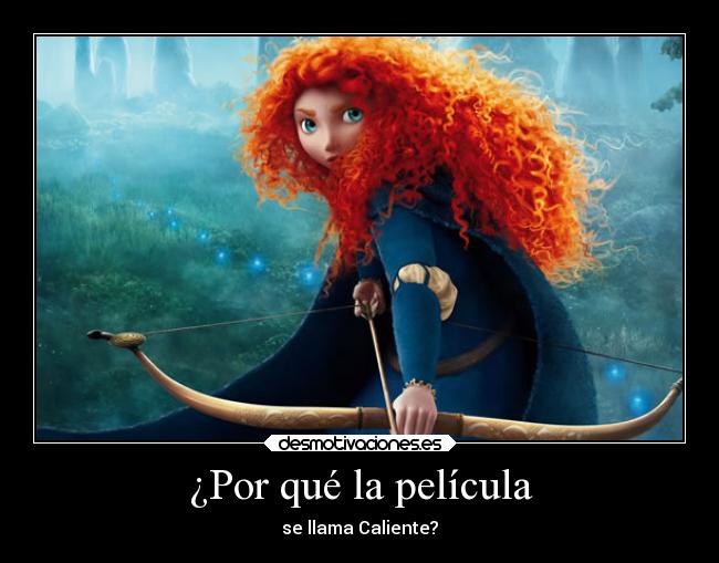 ¿Por qué la película - se llama Caliente?