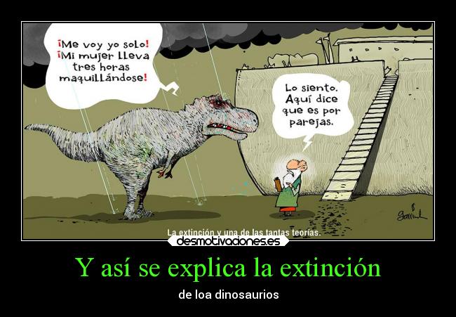 Y así se explica la extinción -