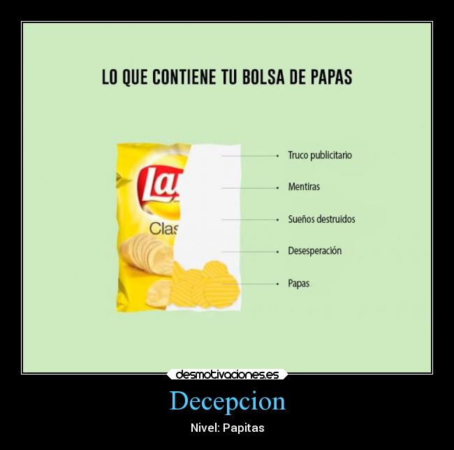 Decepcion - Nivel: Papitas