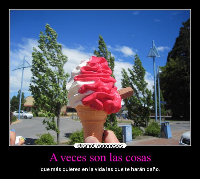 A veces son las cosas - 