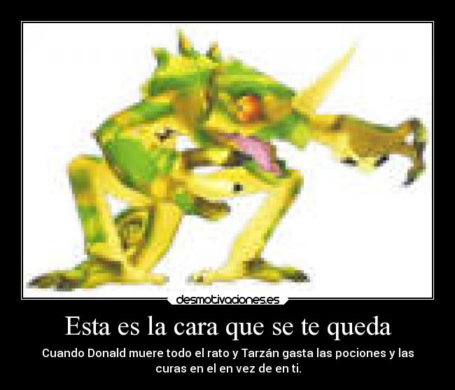 Esta es la cara que se te queda -