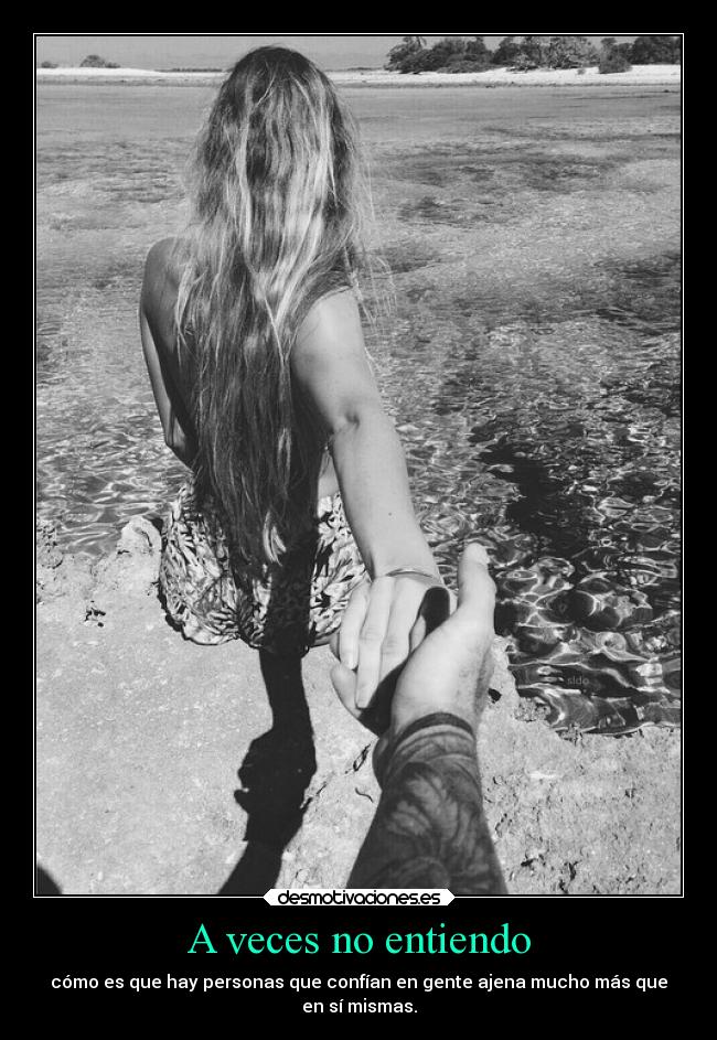 A veces no entiendo -