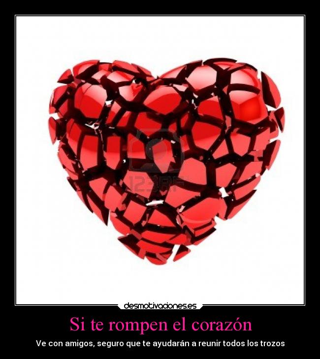 Si te rompen el corazón -