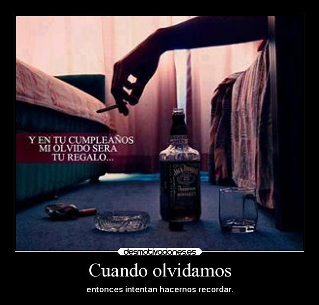 Cuando olvidamos - 
