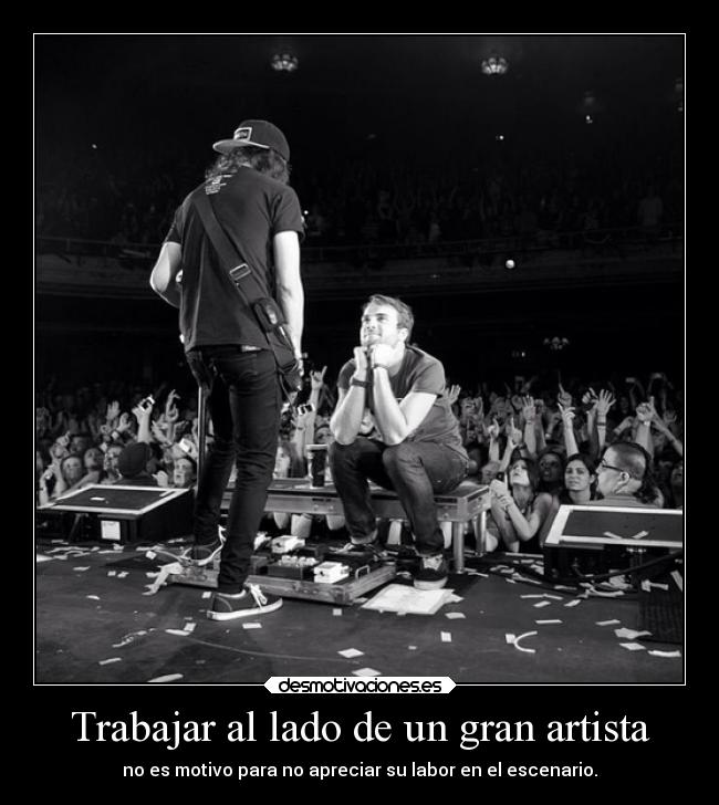 Trabajar al lado de un gran artista - 