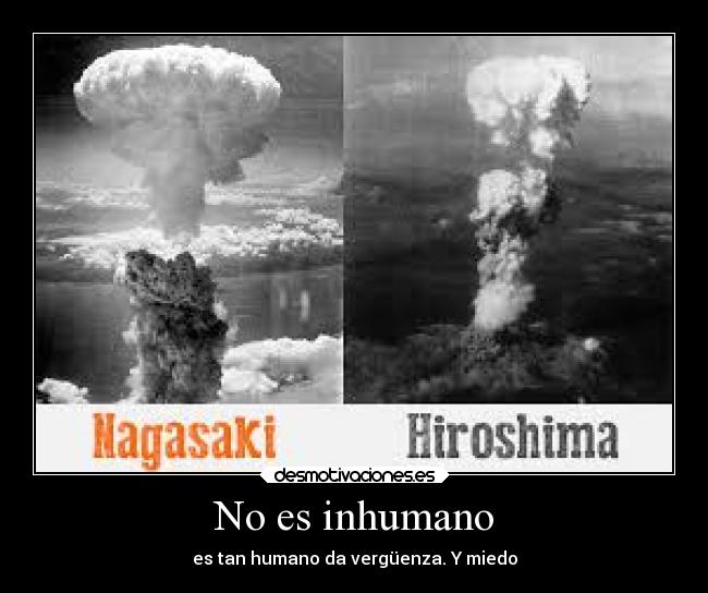No es inhumano -