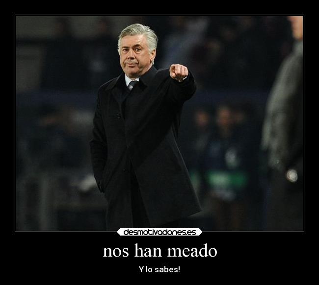 nos han meado - Y lo sabes!