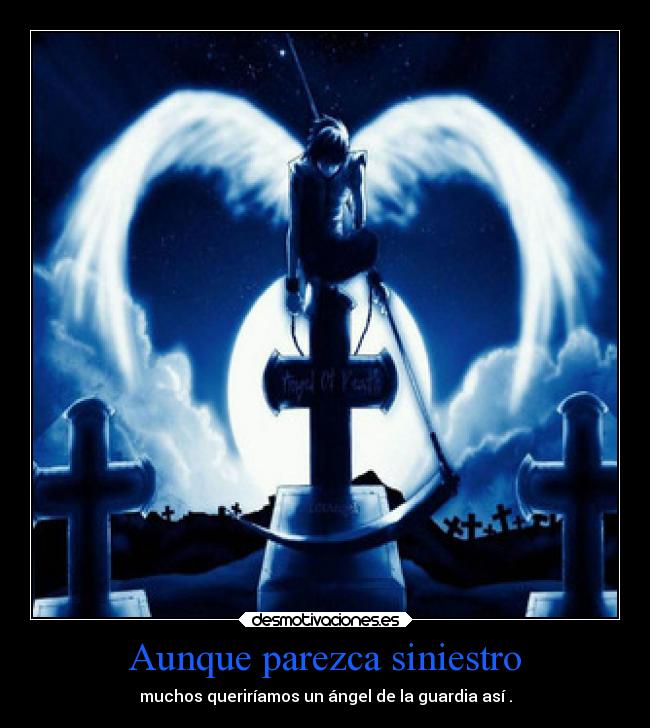 Aunque parezca siniestro -