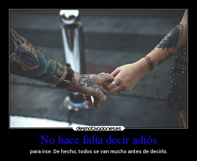 No hace falta decir adiós -