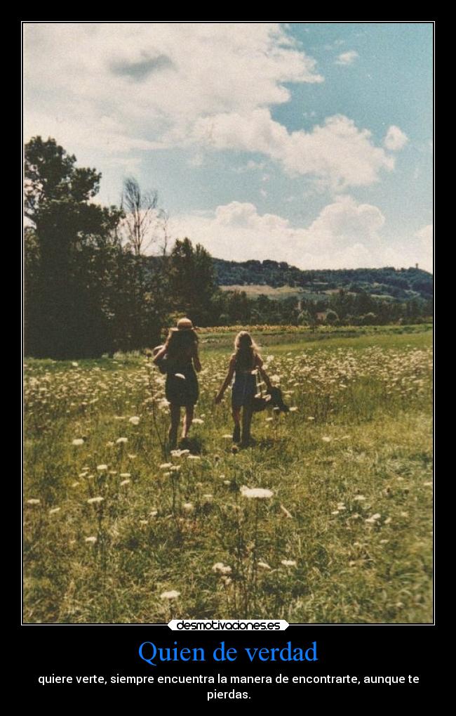 Quien de verdad - 