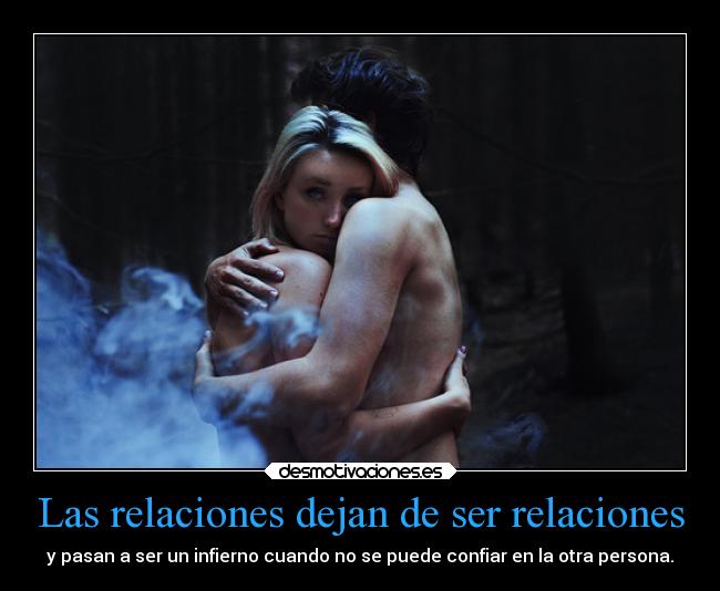 Las relaciones dejan de ser relaciones - 