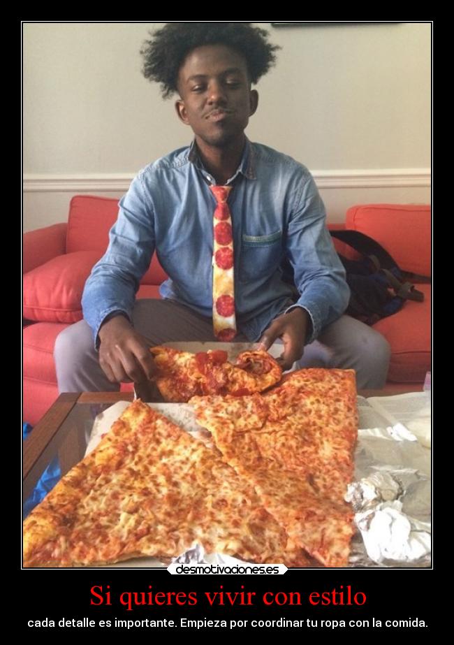 Si quieres vivir con estilo -