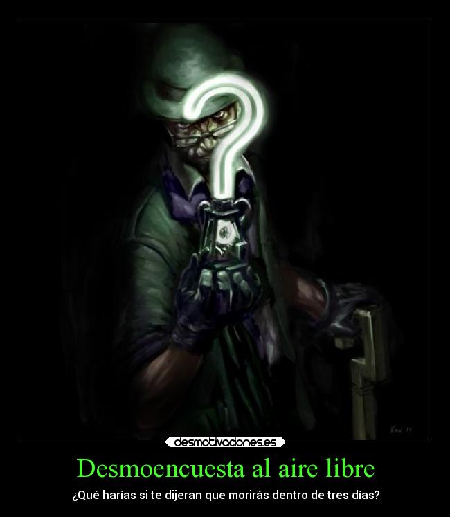 Desmoencuesta al aire libre - 