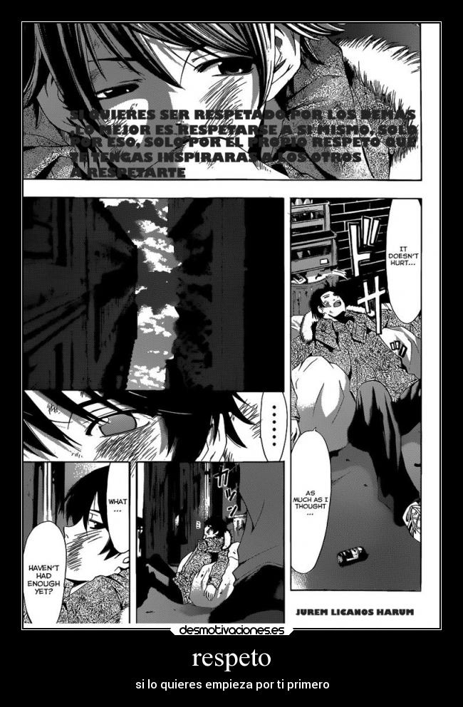 respeto - si lo quieres empieza por ti primero
