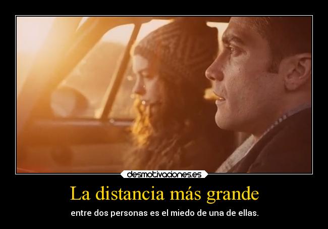 carteles distancia vida llll minimilhouse lll elamoryotrasdrogas peliculahermosa ilovejake desmotivaciones