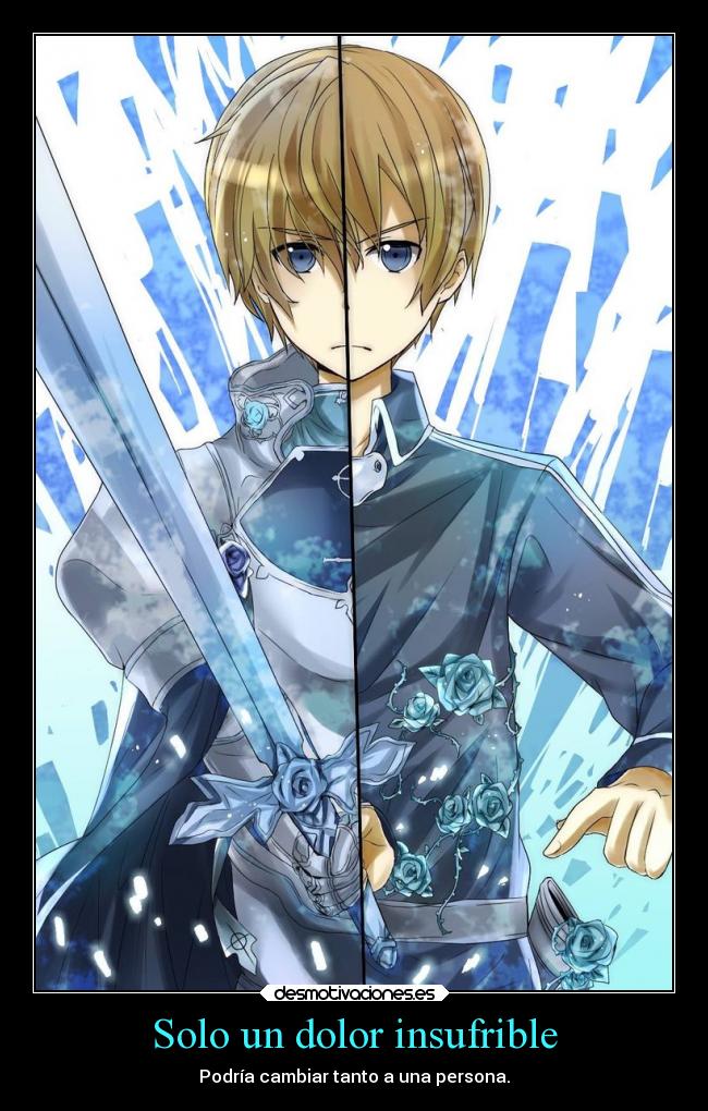 Solo un dolor insufrible -