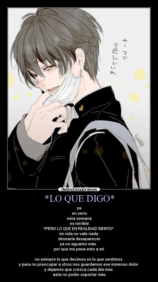 *LO QUE DIGO* -