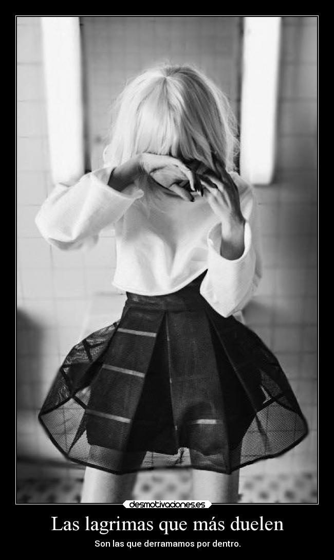 Las lagrimas que más duelen -