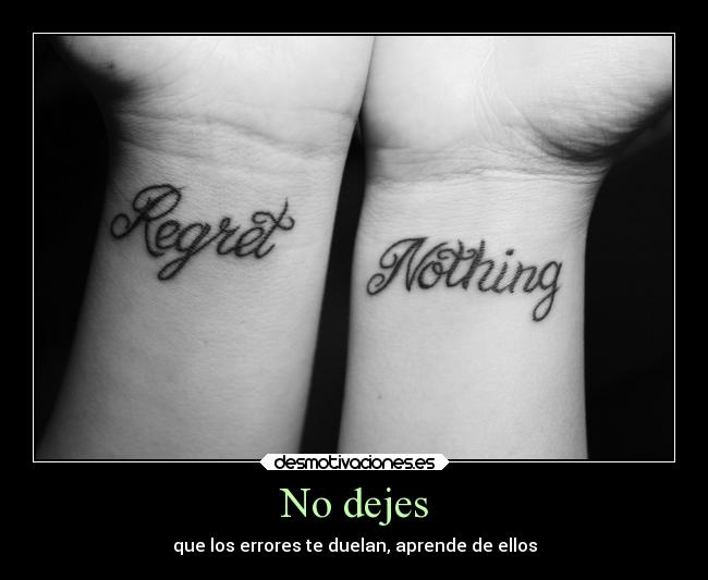 No dejes - que los errores te duelan, aprende de ellos