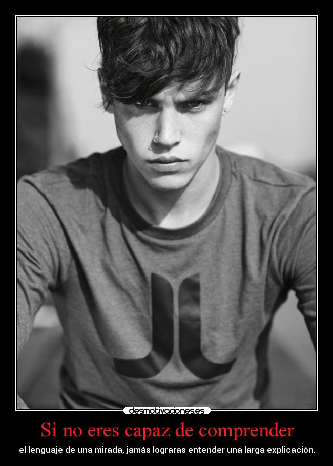 Si no eres capaz de comprender - 