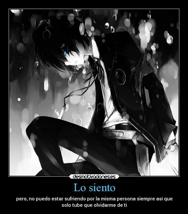 carteles dolor olvidar amor desamor sentimientos anime perdon sufrir nihil desmotivaciones