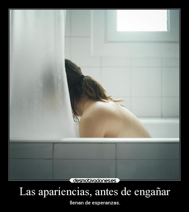 Las apariencias, antes de engañar -