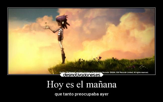 Hoy es el mañana - 
