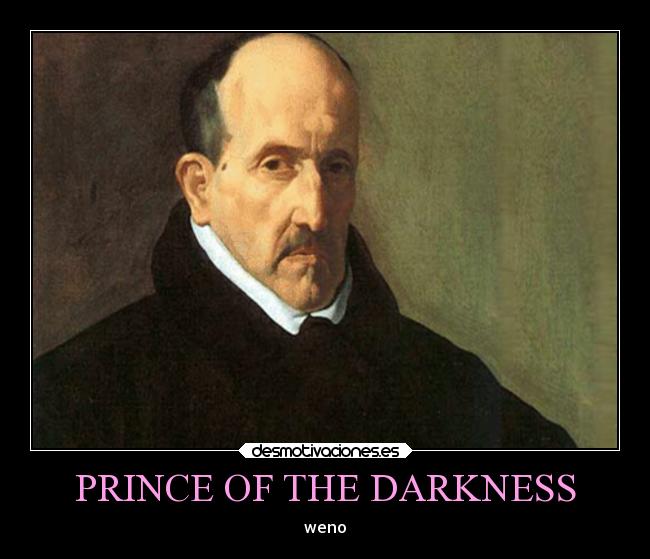 PRINCE OF THE DARKNESS - weno