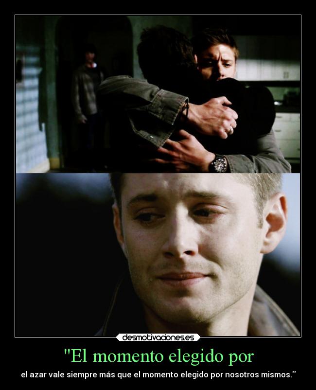 El momento elegido por - 