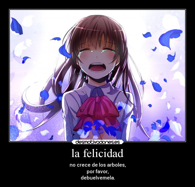 la felicidad -