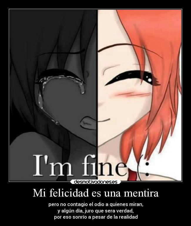 Mi felicidad es una mentira -