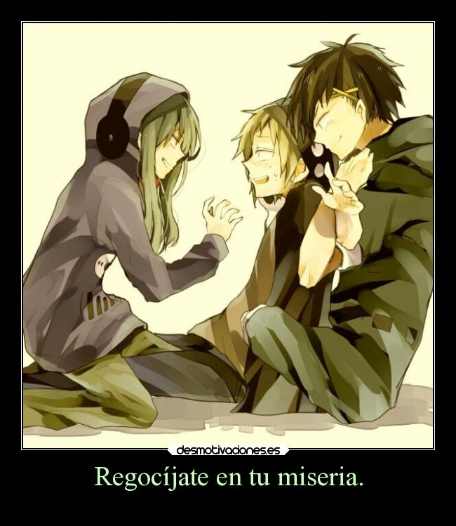 carteles felicidad regocijarse miseria desmotivaciones