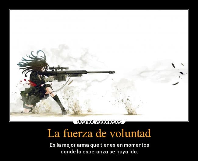 La fuerza de voluntad - 
