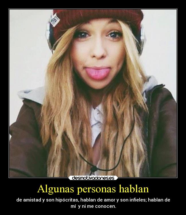 Algunas personas hablan -