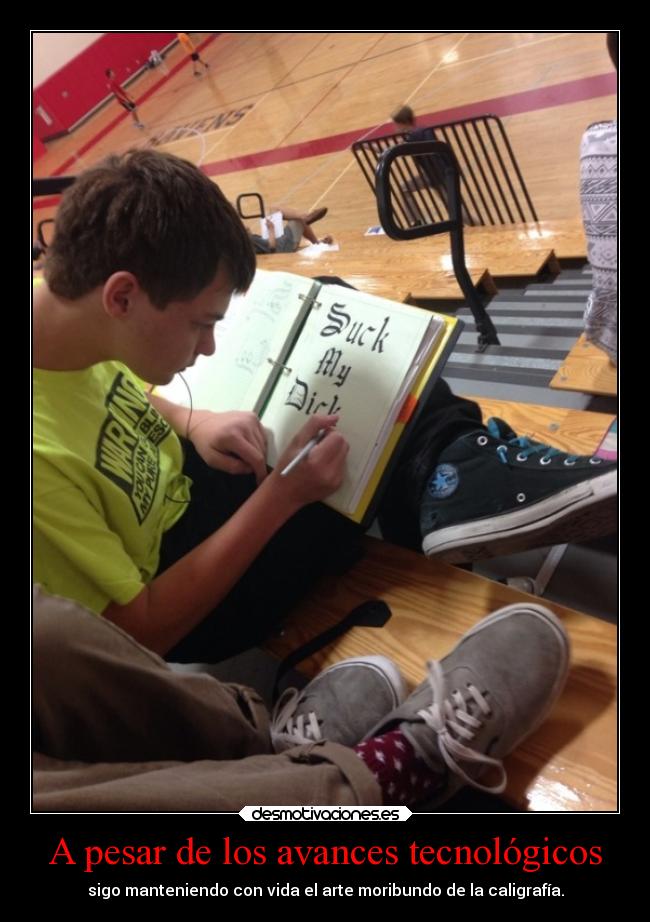 A pesar de los avances tecnológicos - 