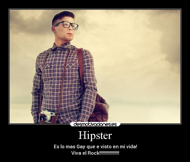 carteles hipster hipster desmotivaciones