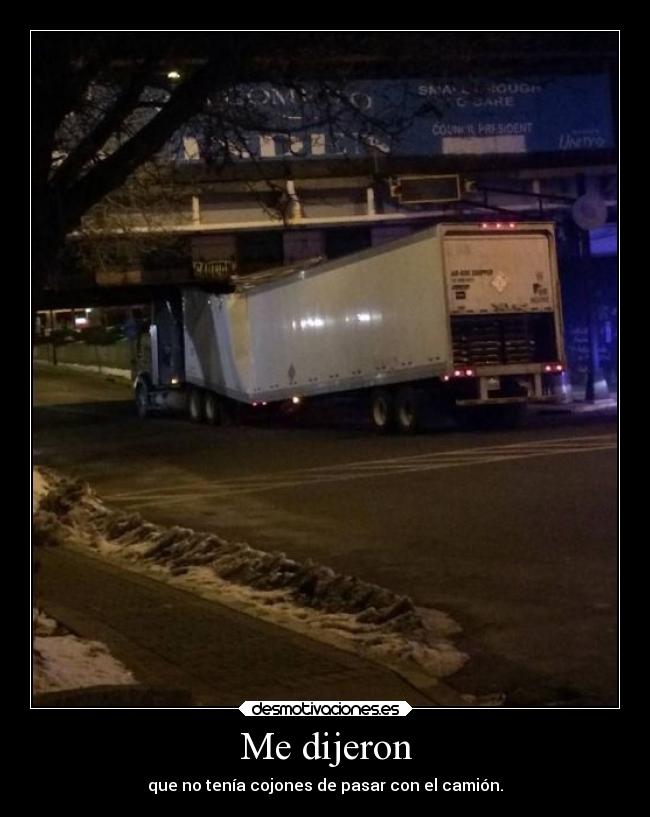 carteles humor camion notienescojonesde elpatodelapiovendehierba desmotivaciones