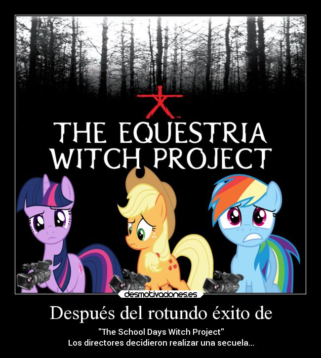 Después del rotundo éxito de - The School Days Witch Project
Los directores decidieron realizar una secuela...