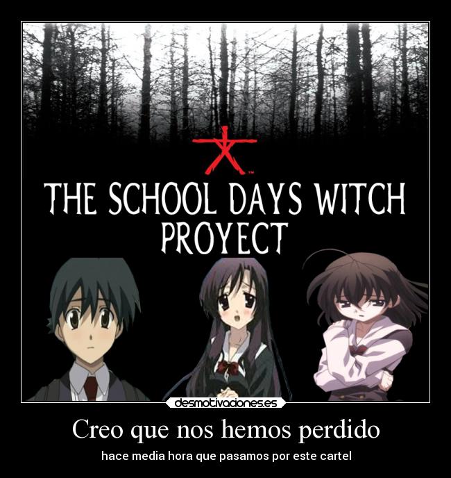 Creo que nos hemos perdido - hace media hora que pasamos por este cartel