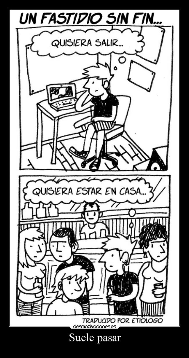 Suele pasar -