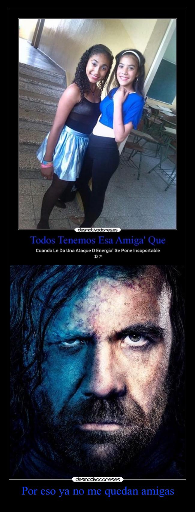 Por eso ya no me quedan amigas - 