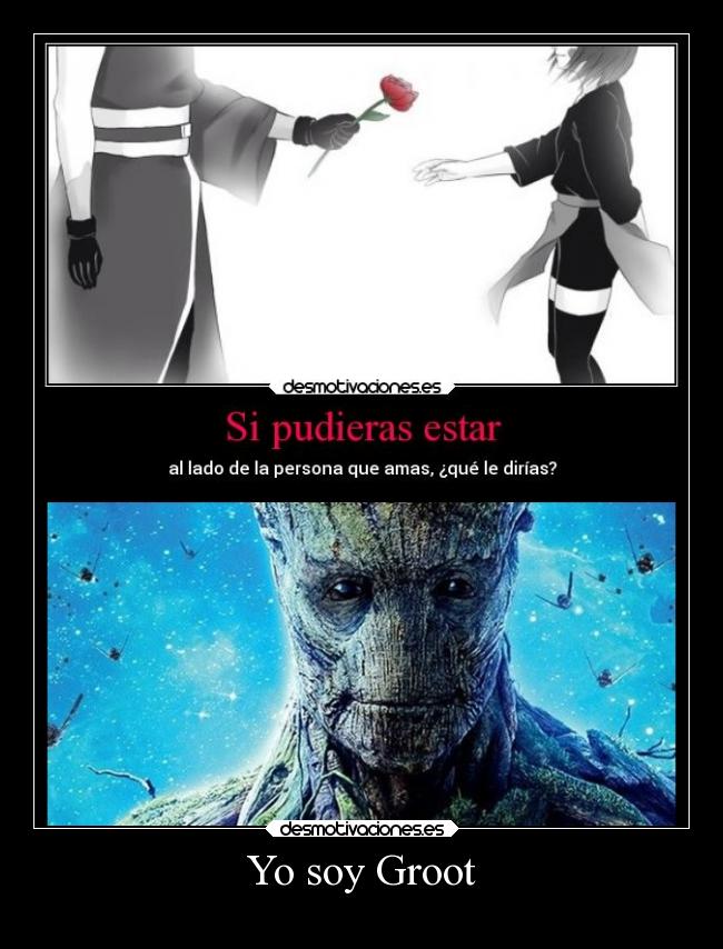 carteles humor yosoygroot guardianesdelagalaxia vindiesel desmotivaciones