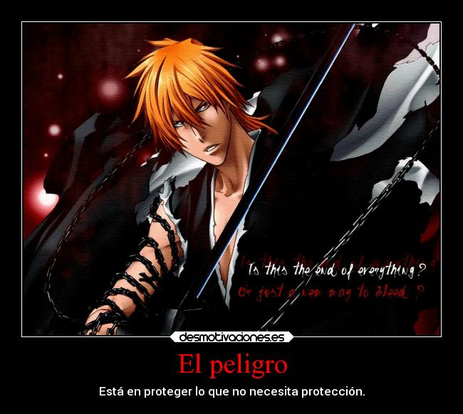 El peligro -