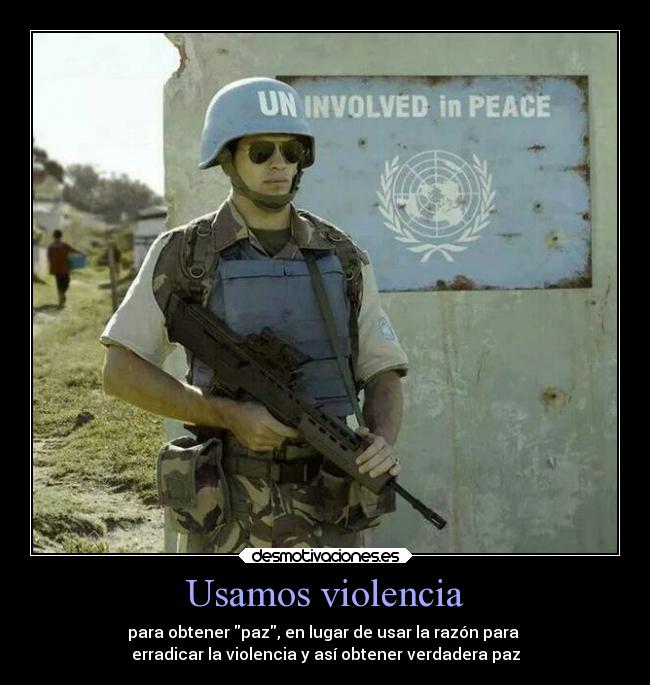 Usamos violencia -